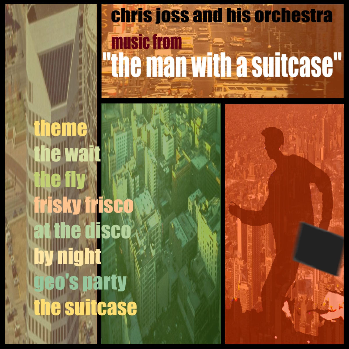 Chris Joss - The Man With A Suitcase