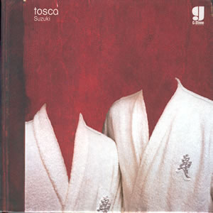 Tosca - Annanas