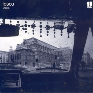 Tosca - Buona Sarah