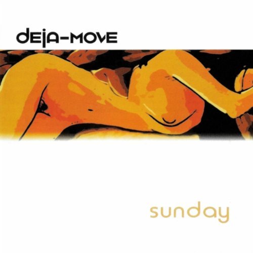 Deja-Move - Pass The Mess