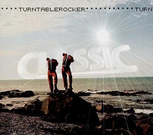 Turntablerocker - Shut My Mouth (With A Kiss)